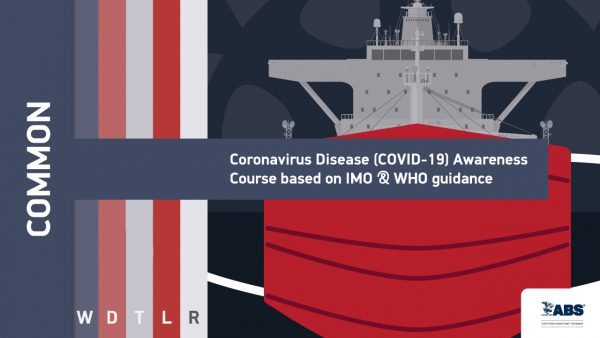 coronavirus disease (COVID-19) Awareness Course based on IMO & WHO guidance